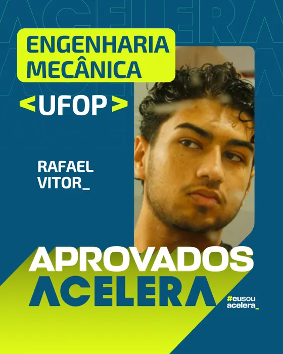 Rafael Vitor · Engenharia Mecânica · UFOP Rafael Vitor, aprovação em Engenharia Mecânica · UFOP