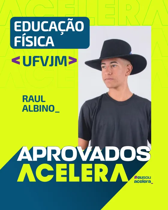 Raul Albino · Educação Física · UFVJM Raul Albino, aprovação em Educação Física · UFVJM