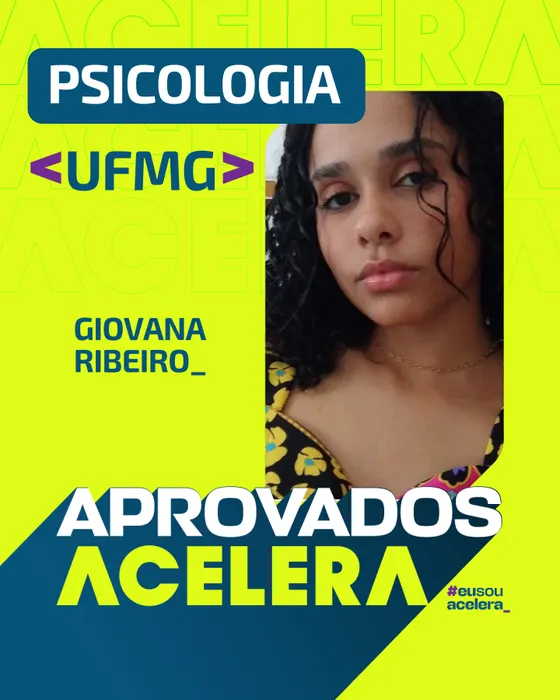 Giovana Ribeiro · Psicologia · UFMG Giovana Ribeiro, aprovação em Psicologia · UFMG