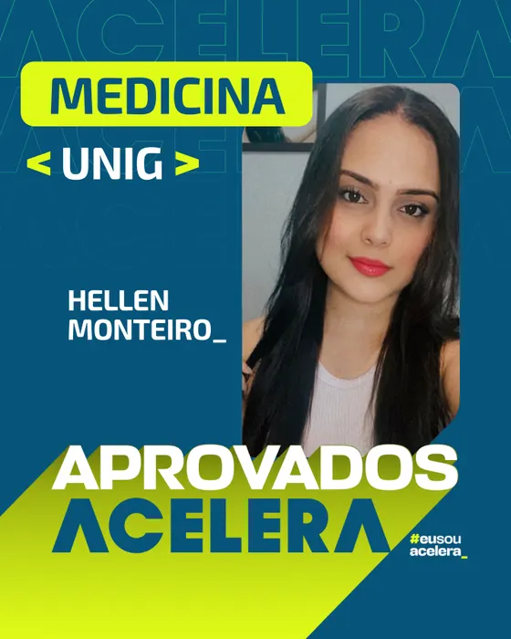 Hellen Monteiro · Medicina · UNIG Hellen Monteiro, aprovação em Medicina · UNIG