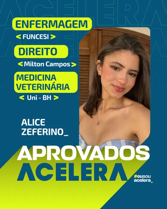 Alice Zeferino · Enfermagem, Direito e Medicina Veterinária Alice Zeferino, aprovação em Enfermagem, Direito e Medicina Veterinária
