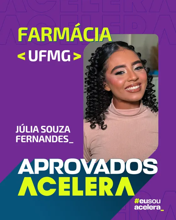 Júlia Souza Fernandes · Farmácia · UFMG Júlia Souza Fernandes, aprovação em Farmácia · UFMG