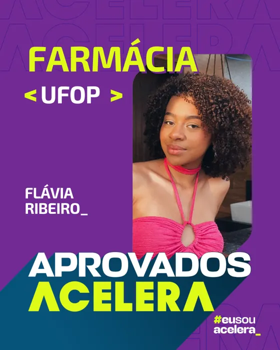 Flávia Ribeiro · Farmácia · UFOP Flávia Ribeiro, aprovação em Farmácia · UFOP